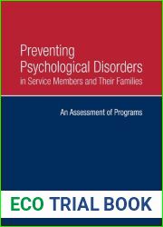 Preventing Psychological Disorders in Service Members and Their Families: An Assessment of Programs