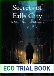 Secrets of Falls City: A Marti Starova Mystery