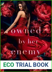 Owned by Her Enemy (Mafia Boss Marriage)