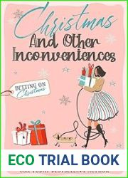 Christmas and Other Inconveniences (Betting On Christmas #6)
