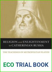 Religion and Enlightenment in Catherinian Russia