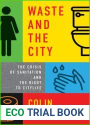 Waste and the City: The Crisis of Sanitation and the Right to Citylife