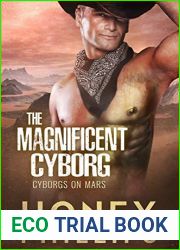 The Magnificent Cyborg (Cyborgs on Mars, #4)