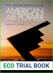 The Transformation of American Air Power (Cornell Studies in Security Affairs)