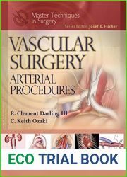 Master Techniques in Surgery: Vascular Surgery: Arterial Procedures