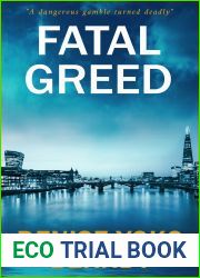 Fatal Greed (Amber Fearns London Thriller Book 4)
