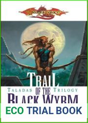 Trail of the Black Wyrm (Dragonlance: Taladas, #2)