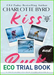 Kiss and Puck: A Why Choose Hockey Romance (Palm Springs Raptors)