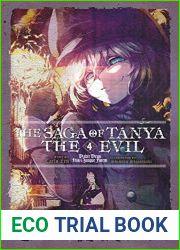 The Saga of Tanya the Evil, Vol. 4: Dabit Deus His Quoque Finem (light novel)