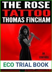 The Rose Tattoo (Echo Rose #2)