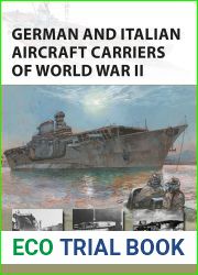 German and Italian Aircraft Carriers of World War II (New Vanguard)