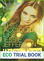 The Accidental Life of Jessie Jefferson (Jessie Jefferson, #1)