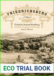 Friedrichsburg: Colony of the German Furstenverein (Jack and Doris Smothers Series in Texas History, Life, and Culture)
