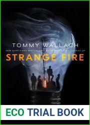 Strange Fire (Anchor and Sophia, #1)