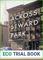 Across Seward Park: A Novel