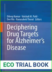 Deciphering Drug Targets for Alzheimer|s Disease