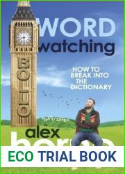 Wordwatching: How to Break into the Dictionary