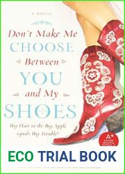 Don|t Make Me Choose Between You and My Shoes (Domestic Equalizers #4)