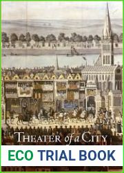 Theater of a City: The Places of London Comedy, 1598-1642