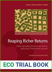 Reaping Richer Returns: Public Spending Priorities for African Agriculture Productivity Growth (Africa Development Forum)
