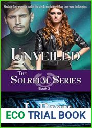Unveiled (The Solrelm Series Book 2)