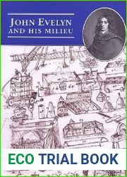 John Evelyn and His Milieu