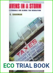 [(Havens in a Storm: The Struggle for Global Tax Regulation )] [Author: J. C. Sharman] [Dec-2006]