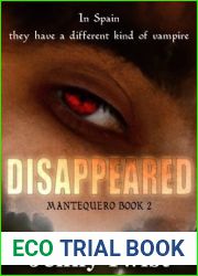 Disappeared (Mantequero #2)