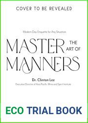 Master the Art of Manners: Modern-Day Etiquette for Any Situation