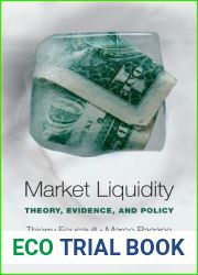 Market Liquidity: Theory, Evidence, and Policy