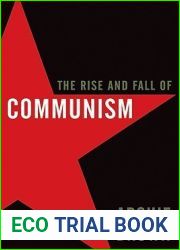 The Rise and Fall of Communism