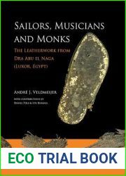 Sailors, Musicians and Monks: The Leatherwork from Dra Abu el Naga (Luxor, Egypt)