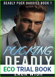 Pucking Deadly (Deadly Puck Daddies #1)