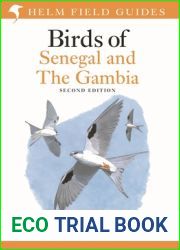Field Guide to Birds of Senegal and The Gambia: Second Edition (Helm Field Guides)