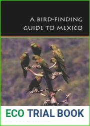 A Bird-Finding Guide to Mexico