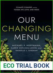 Our Changing Menu: Climate Change and the Foods We Love and Need
