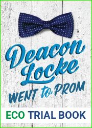 Deacon Locke Went to Prom