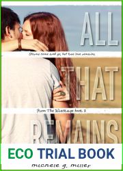 All That Remains (From The Wreckage, #3)