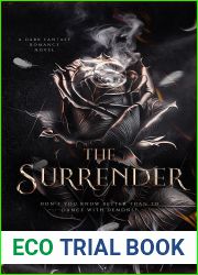 The Surrender: A Dark Fallen Angel Fantasy Romance (Her Monstrous Boys Book 2)