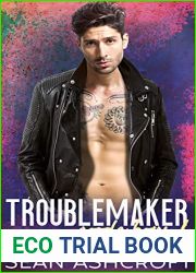 Troublemaker (Goode Boys, #1)