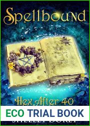 Spellbound (Hex After 40, #2)