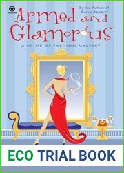 Armed and Glamorous (Crime of Fashion, #6)