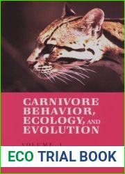 Carnivore Behavior, Ecology, and Evolution