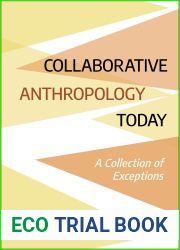 Collaborative Anthropology Today: A Collection of Exceptions