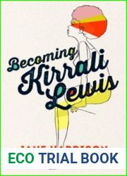 Becoming Kirrali Lewis