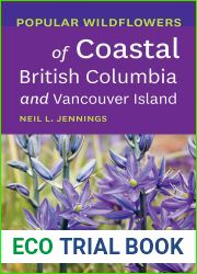 Popular Wildflowers of Coastal British Columbia and Vancouver Island