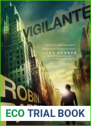 Vigilante (Dangerous Times, #3)