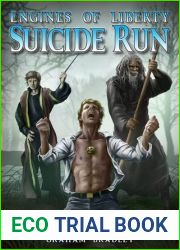 Suicide Run (Engines of Liberty, #2)