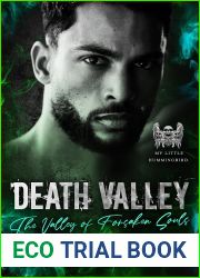 Death Valley: Book I: The Valley of Forsaken Souls : A Dark, Friends to Lovers, Biker Romance