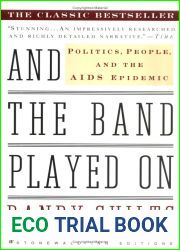 And the Band Played On: Politics, People, and the AIDS Epidemic